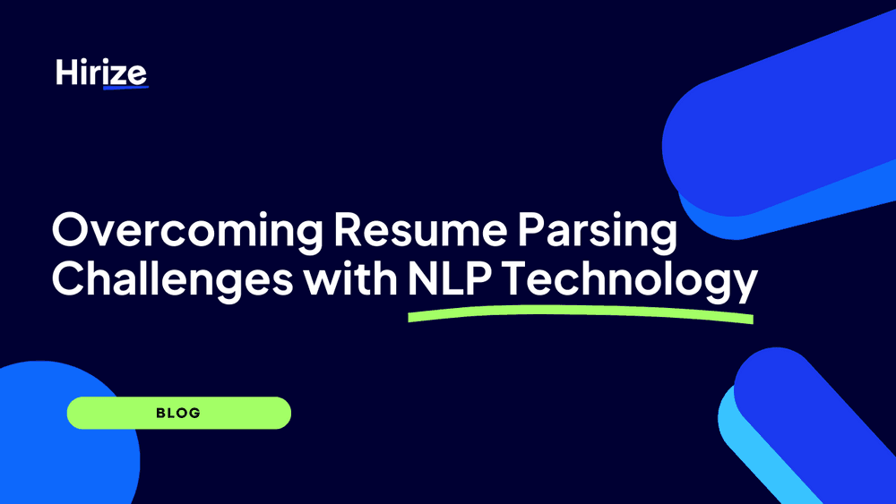 Resume Parsing Challenges: How NLP Can Help