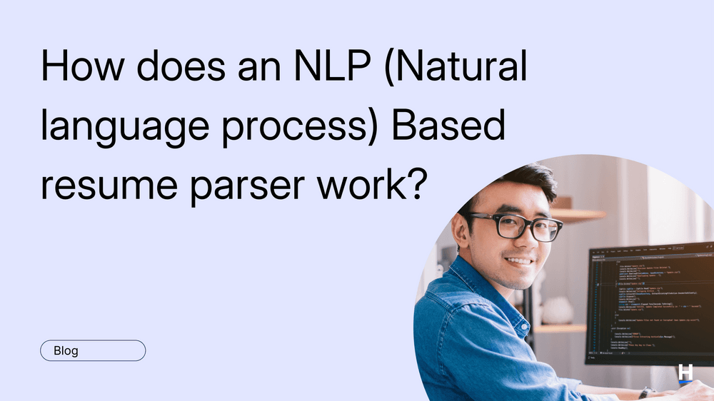 How does an NLP (Natural language process) Based resume parser work?